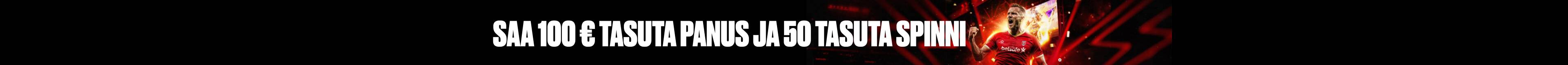 SAA 100 € TASUTA PANUS JA 50 TASUTA SPINNI